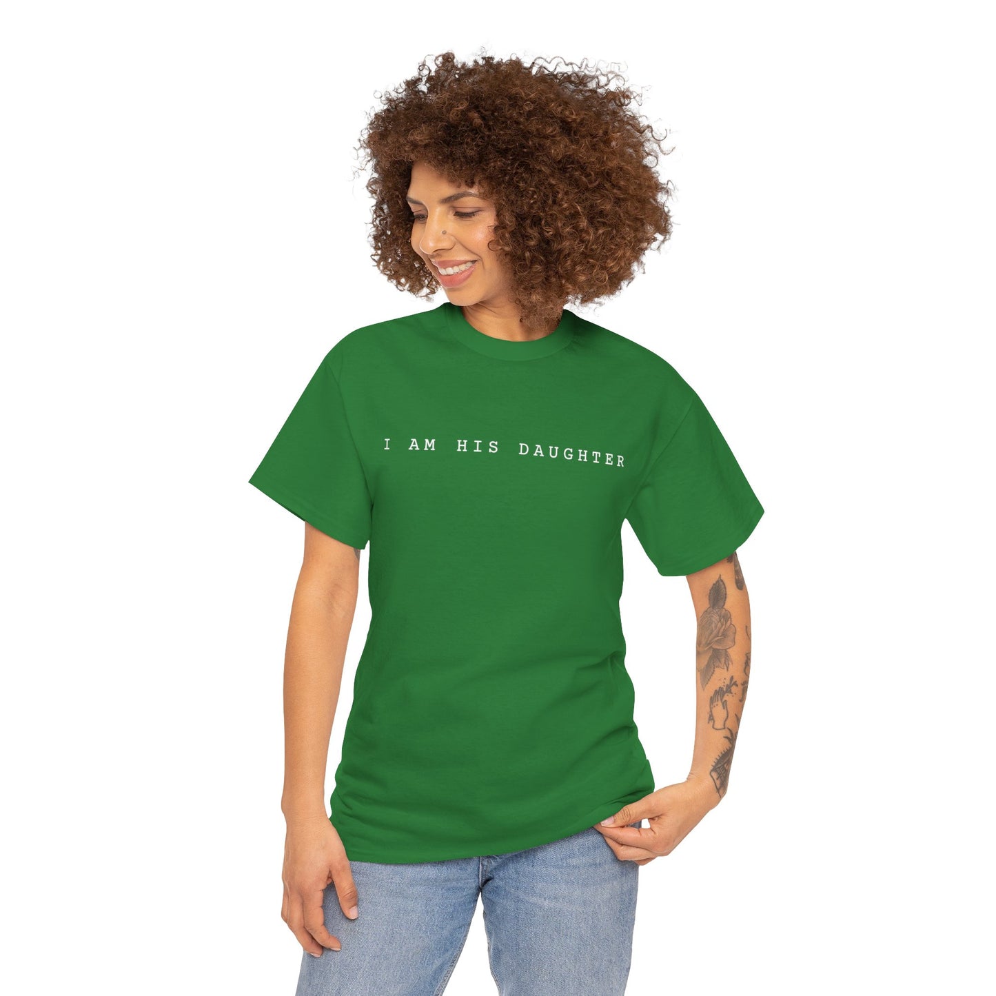 I Am His Daughter T-Shirt