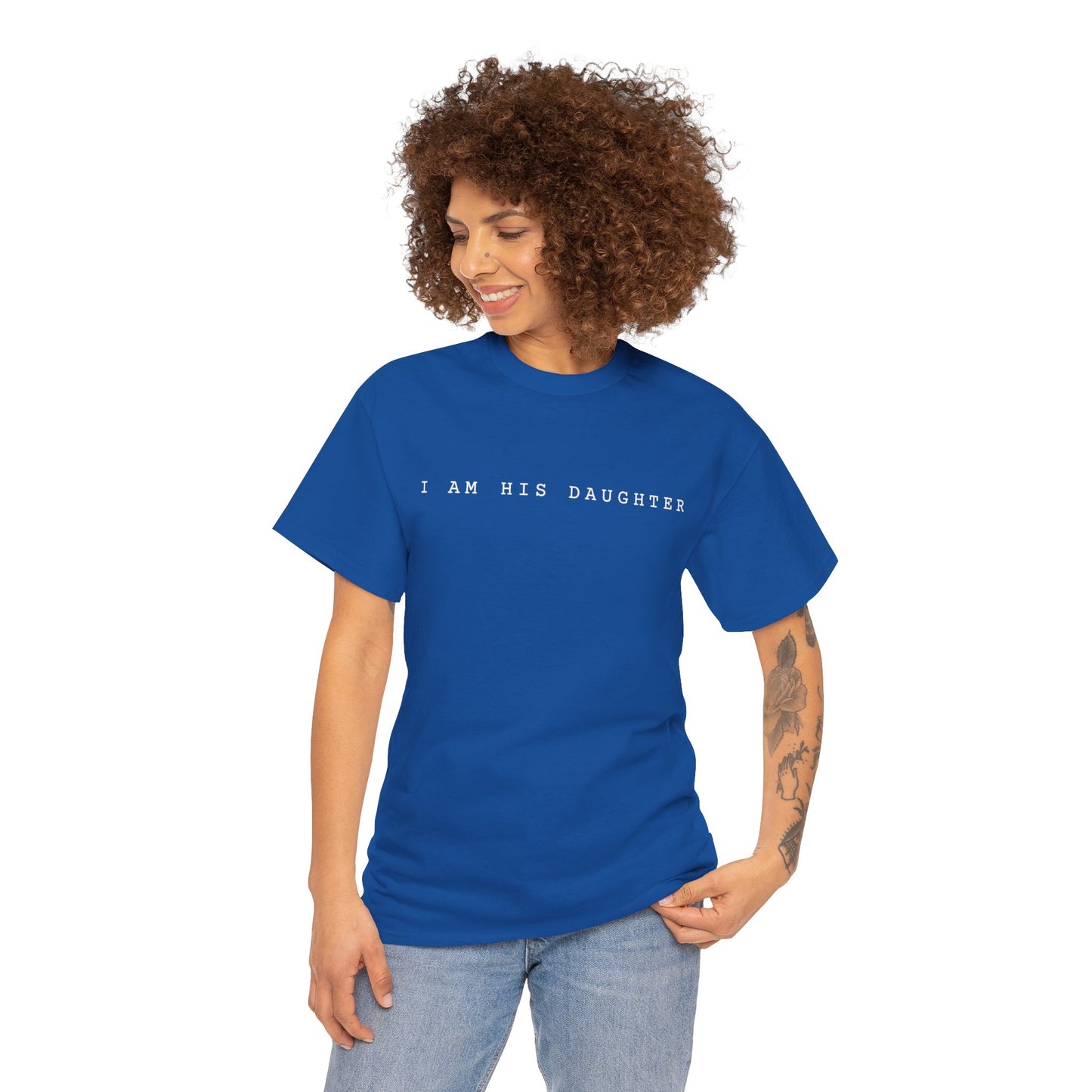 I Am His Daughter T-Shirt